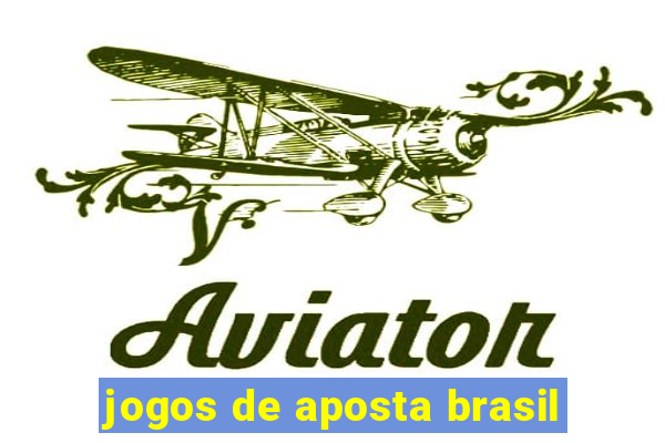 jogos de aposta brasil