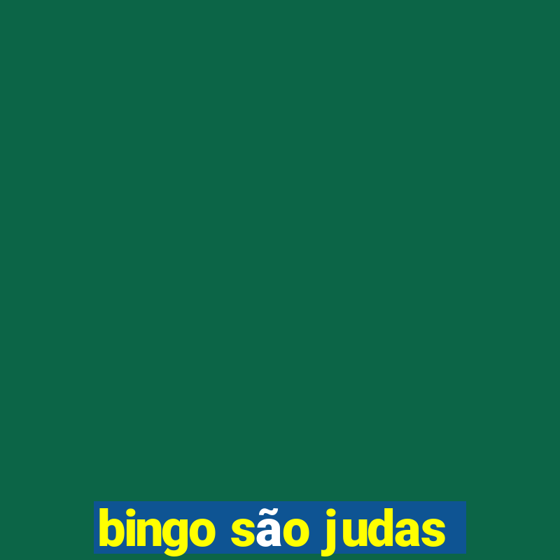 bingo são judas