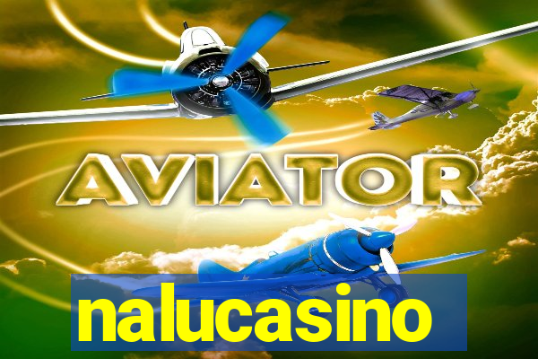 nalucasino