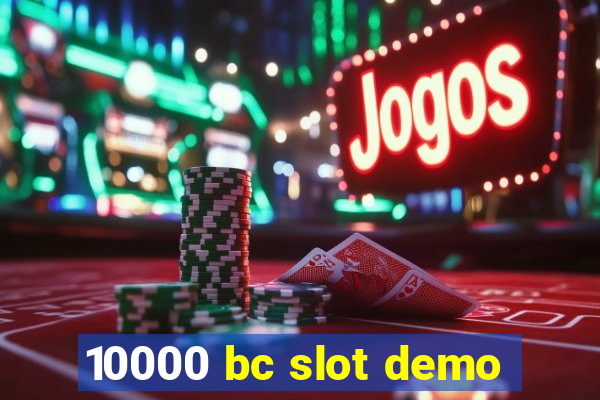 10000 bc slot demo