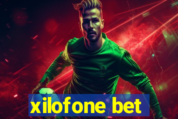 xilofone bet