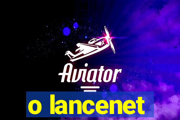 o lancenet