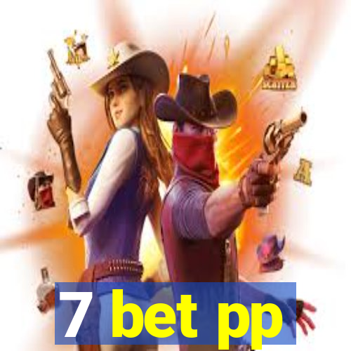 7 bet pp