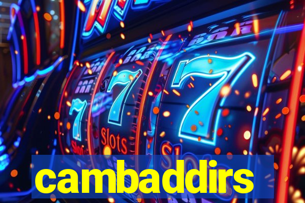 cambaddirs