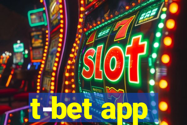 t-bet app