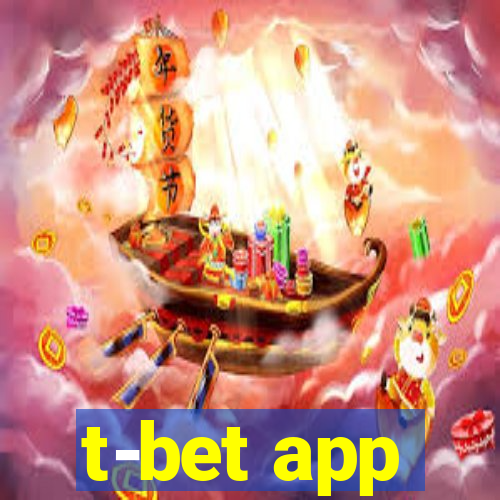 t-bet app