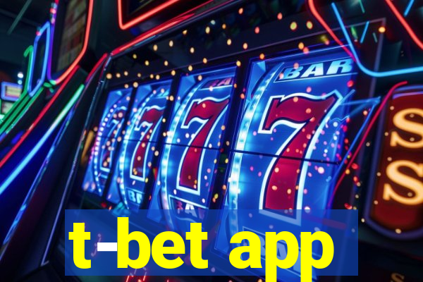 t-bet app