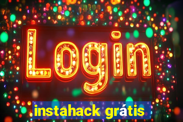 instahack grátis