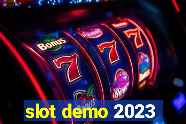 slot demo 2023