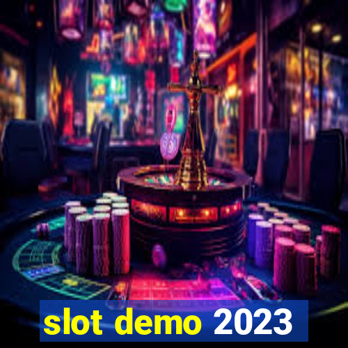 slot demo 2023