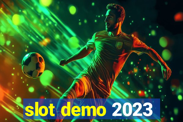 slot demo 2023