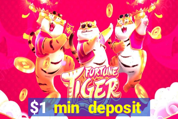 $1 min deposit casino canada