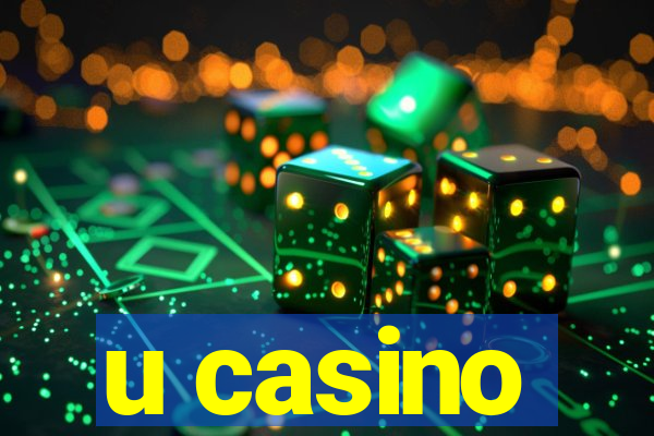 u casino