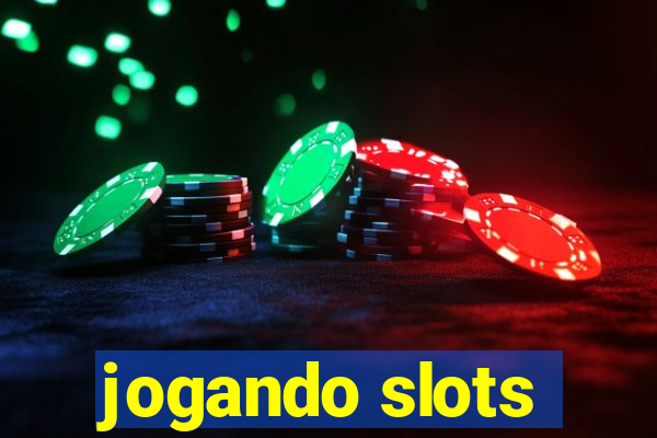 jogando slots