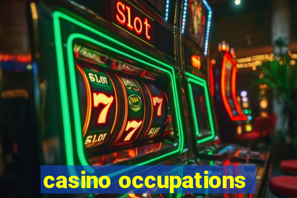 casino occupations