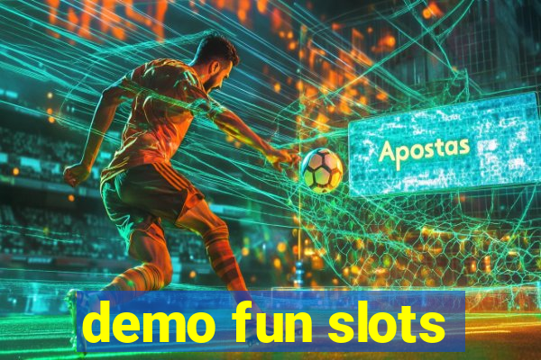 demo fun slots