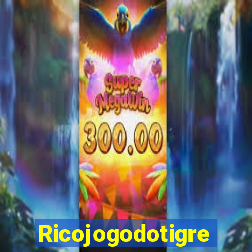 Ricojogodotigre