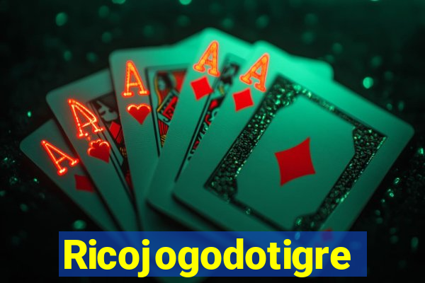 Ricojogodotigre