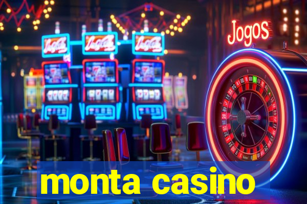 monta casino