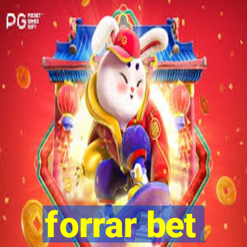 forrar bet