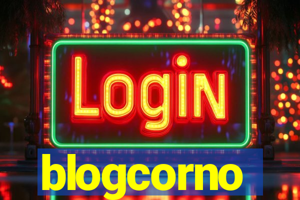 blogcorno