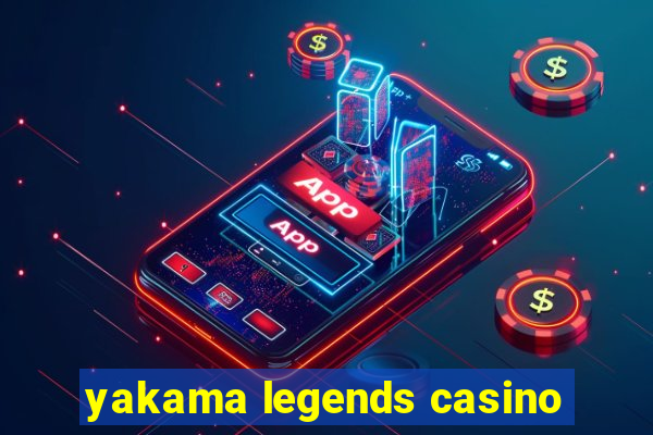 yakama legends casino