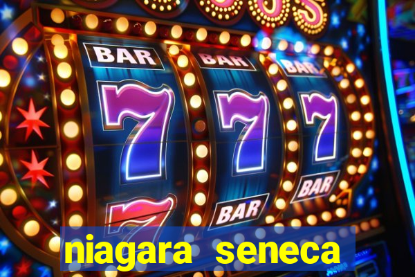 niagara seneca casino hotel