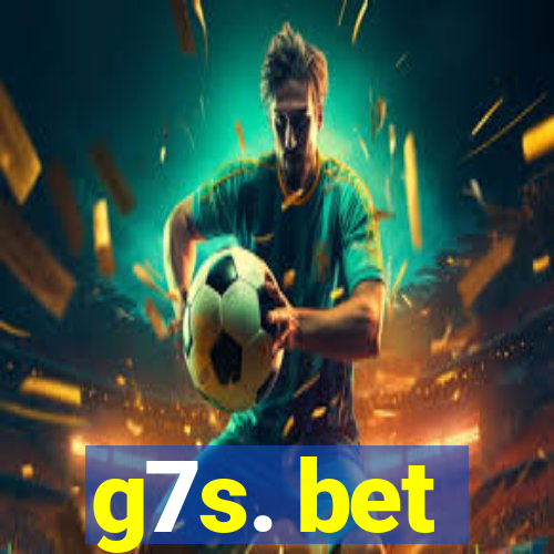 g7s. bet