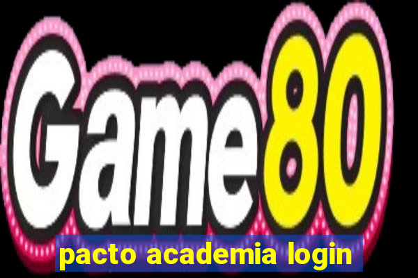 pacto academia login