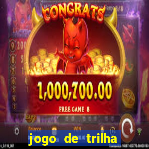 jogo de trilha para imprimir