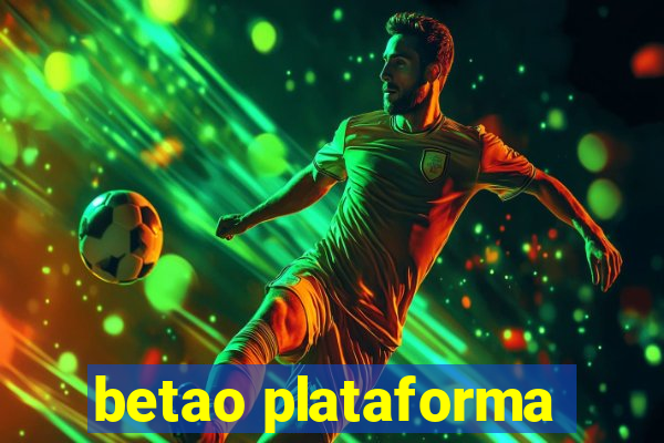 betao plataforma