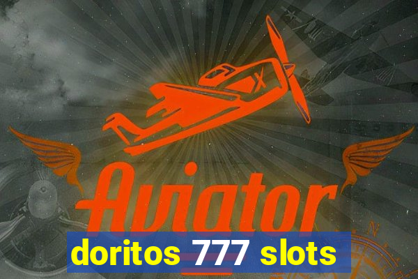 doritos 777 slots