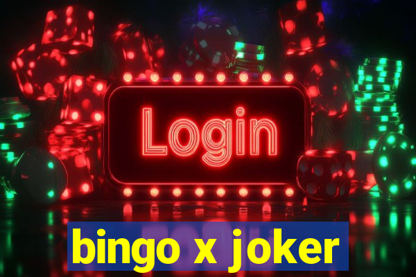 bingo x joker