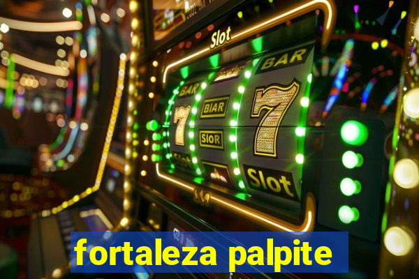 fortaleza palpite