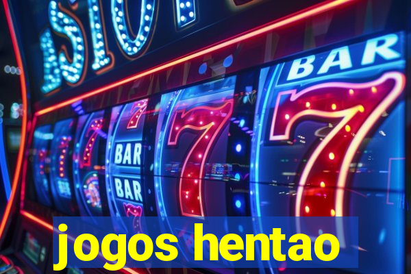 jogos hentao