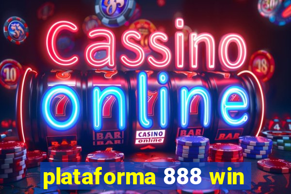 plataforma 888 win