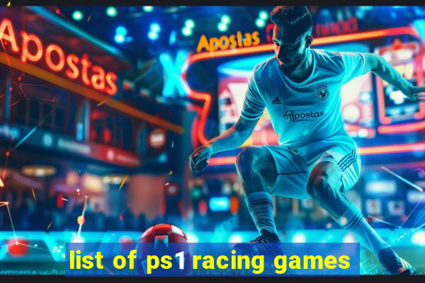 list of ps1 racing games