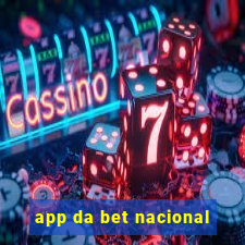 app da bet nacional