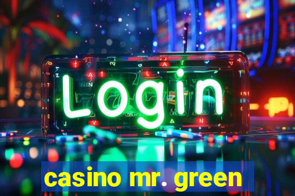 casino mr. green