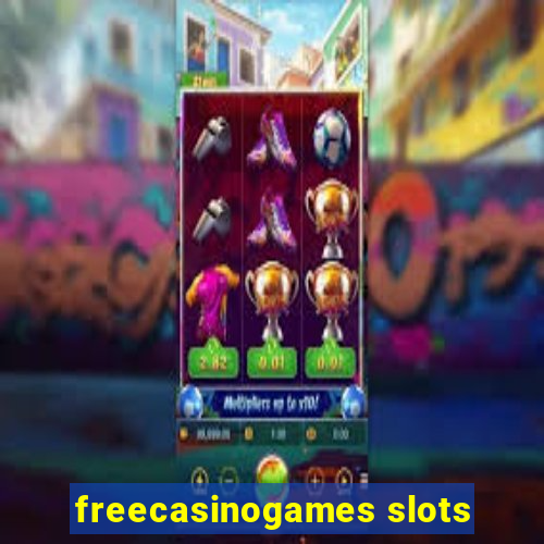 freecasinogames slots