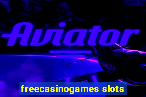 freecasinogames slots