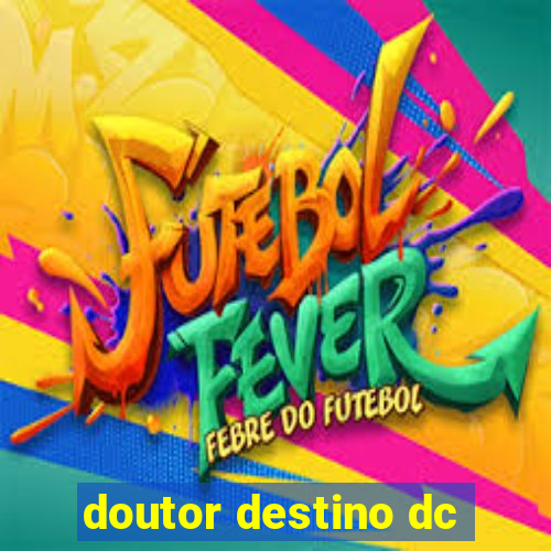 doutor destino dc