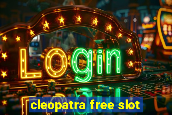 cleopatra free slot