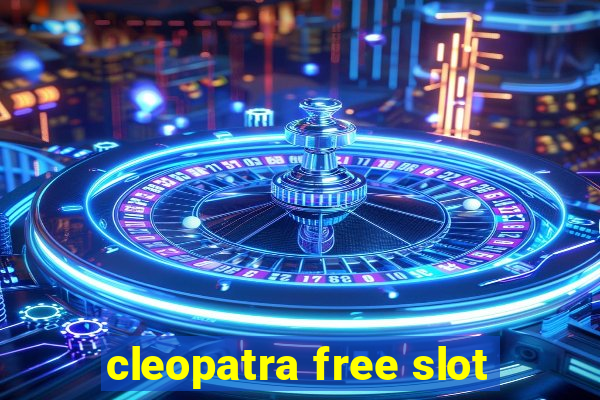 cleopatra free slot