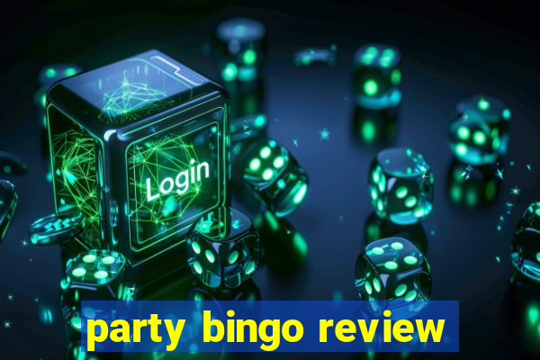 party bingo review