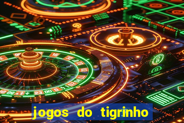 jogos do tigrinho que da b?nus no cadastro