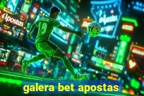 galera bet apostas