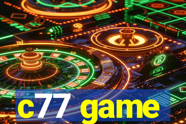 c77 game