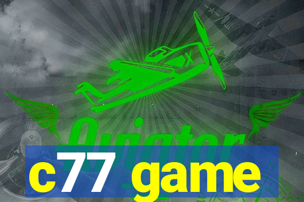 c77 game