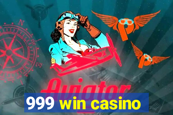 999 win casino